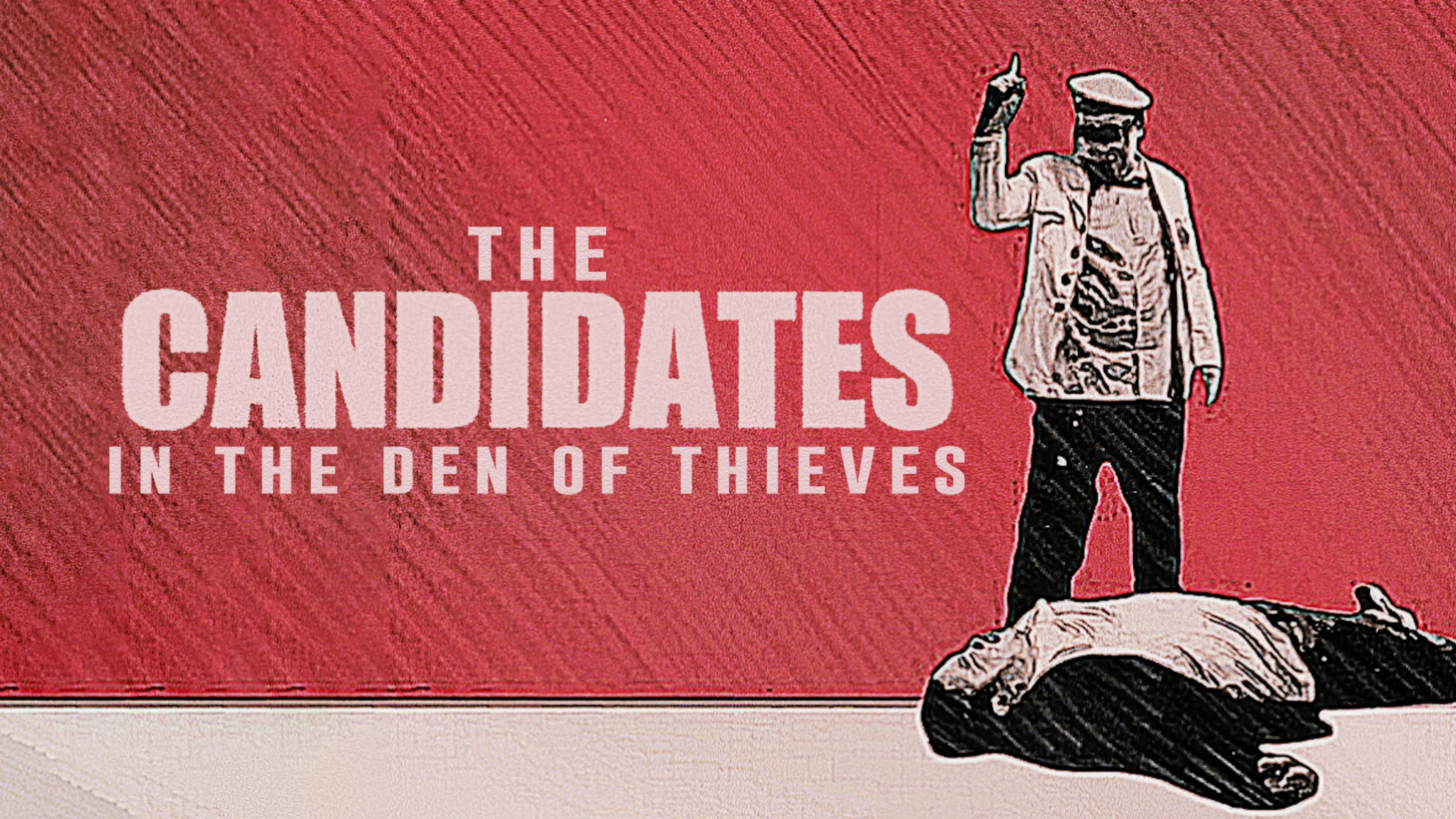 The Candidates in the Den of Thieves poster